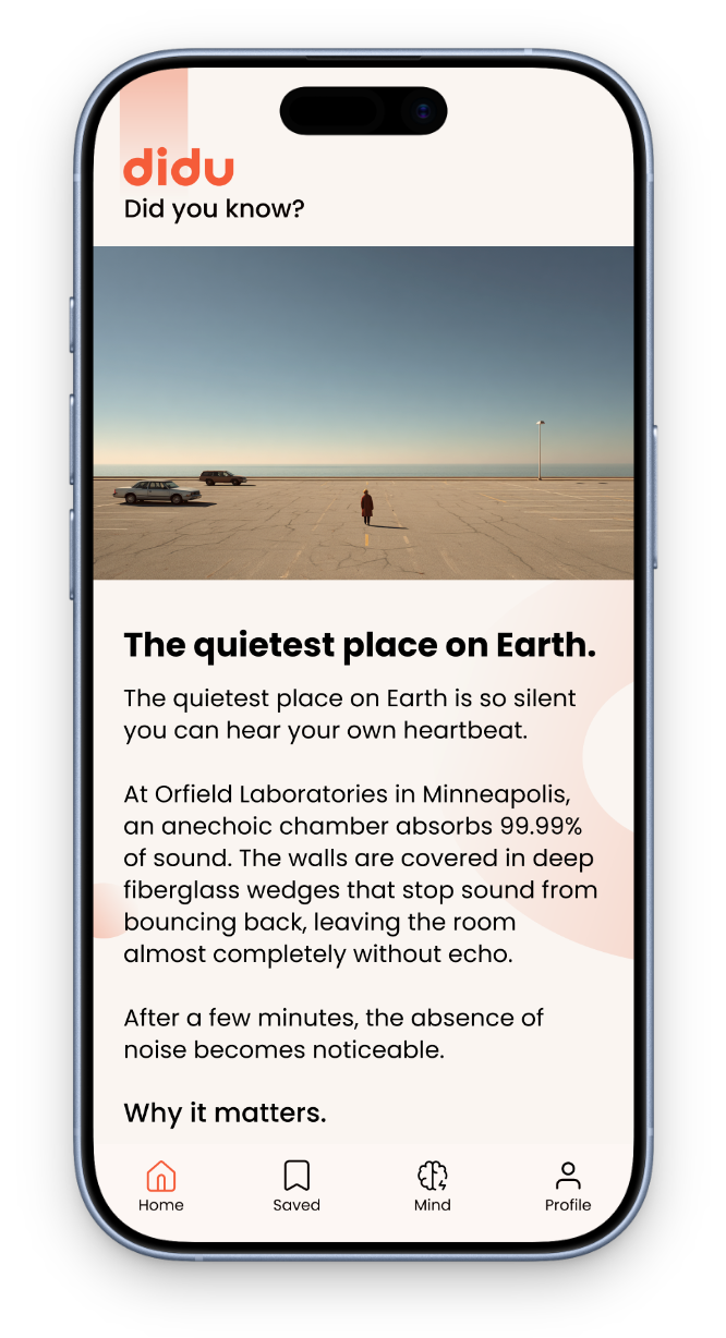 The quietest place on Earth